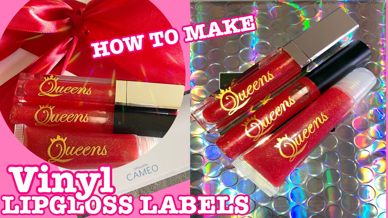 HOW TO MAKE VINYL LIPGLOSS LABELS AND APPLY THEM TO YOUR TUBES USING SILHOUETTE