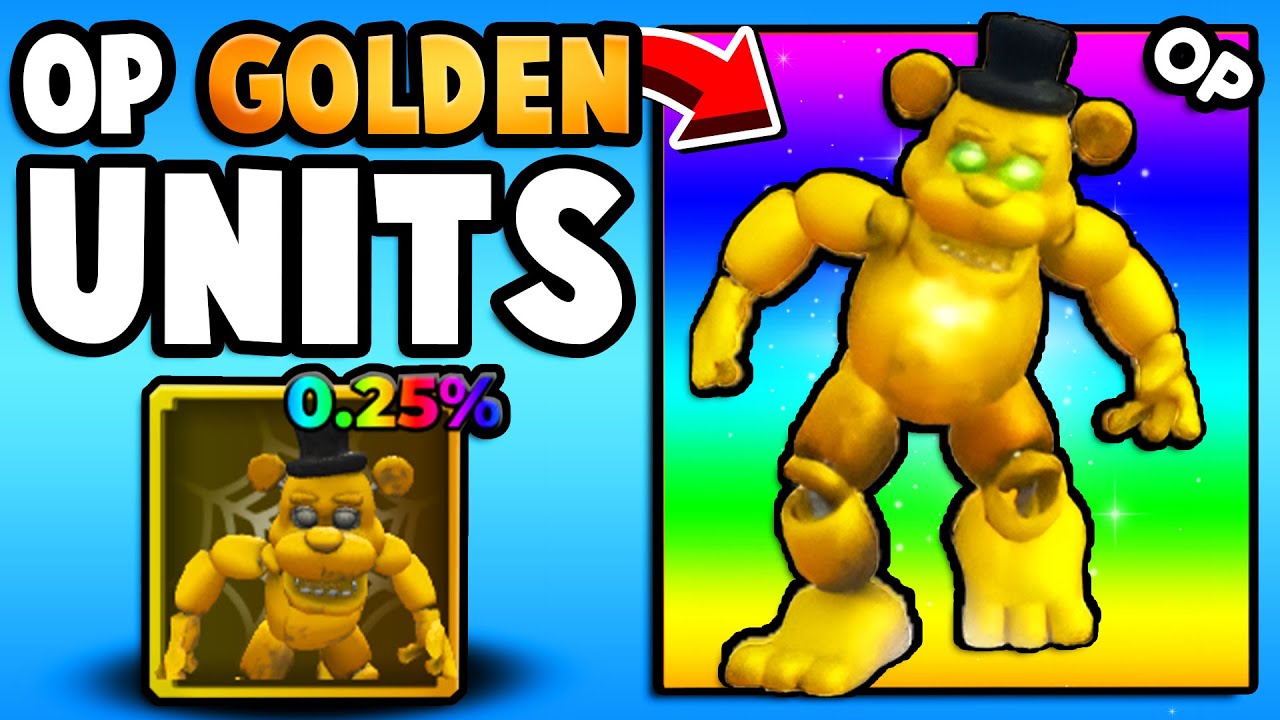 I Got 0.25% OP GOLDEN FREDDY! *BEST UNIT* (Horror TD)