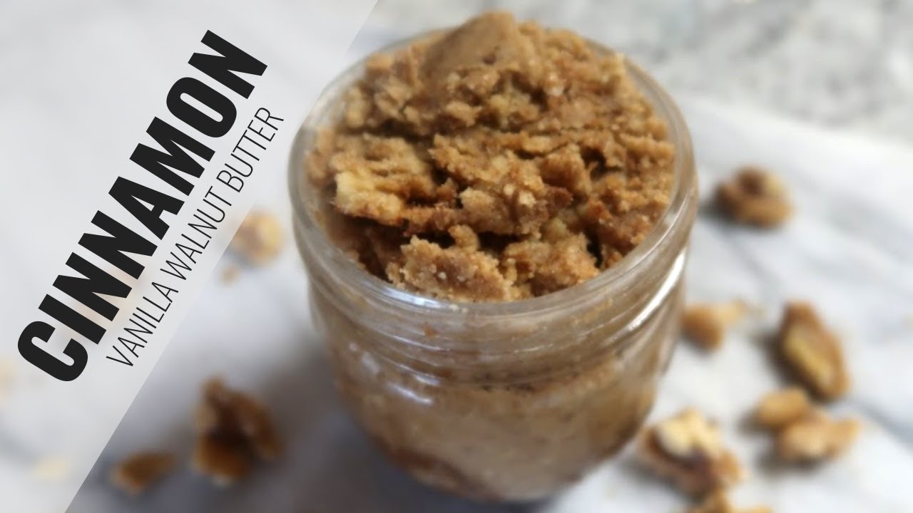 Cinnamon Vanilla Walnut Butter