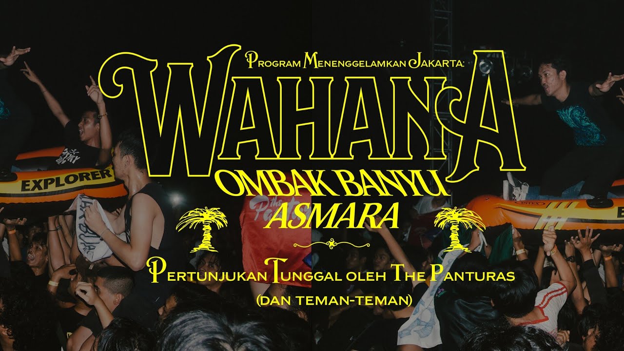 The Panturas: Wahana Ombak Banyu Asmara - Jakarta, 2022 | FULL CONCERT