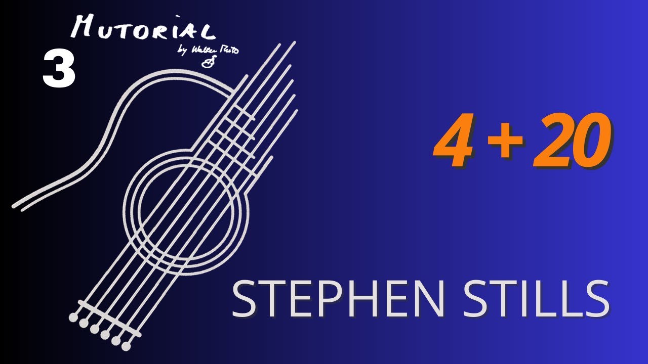MUTOrial #03 - 4+20 (Stephen Stills)