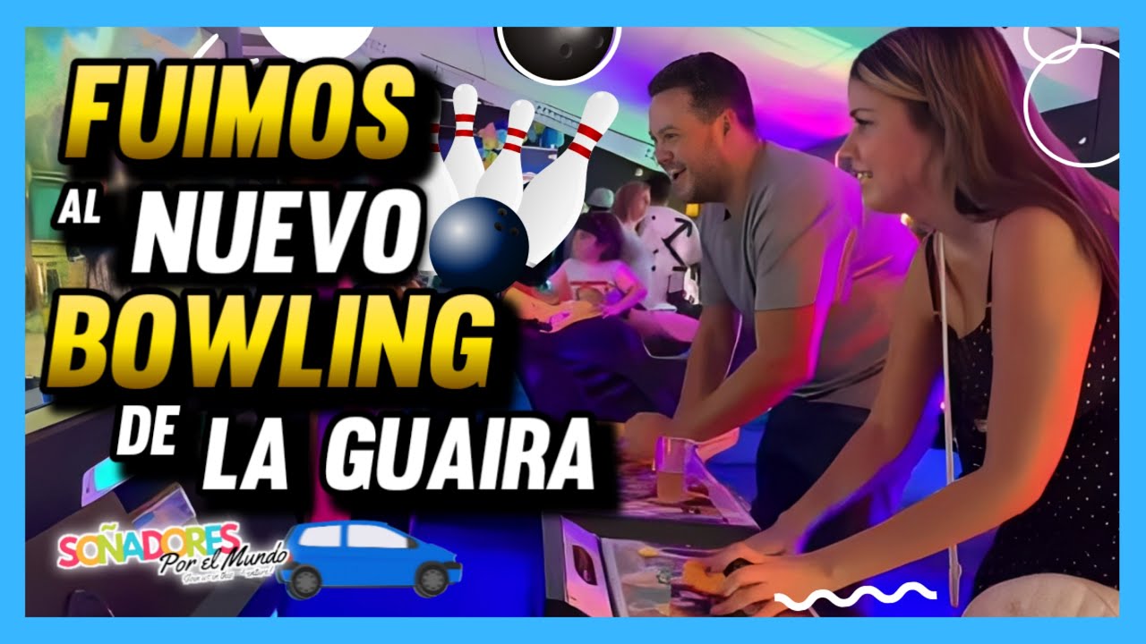 🤯ASÍ es el NUEVO BOWLING de la GUAIRA ¡esto fue lo que descubrimos! #venezuela #bowling #juegos
