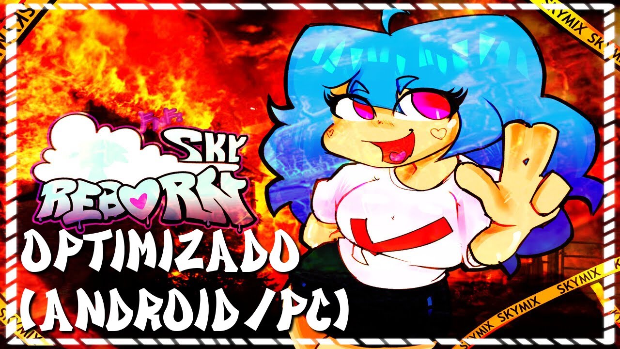 FNF: Sky REBORN [THE SKY UPDATE] Psych Engine Port Optimizado (Android/PC)