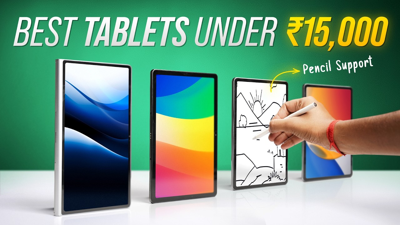 The Best Tablet Under ₹15,000!