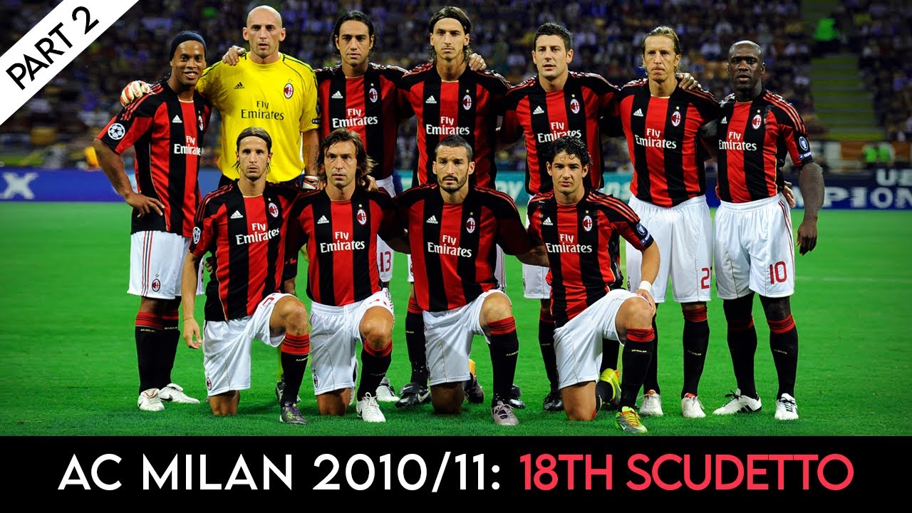 AC Milan 2010/11 ● Road to the 18th Scudetto ● Part 2