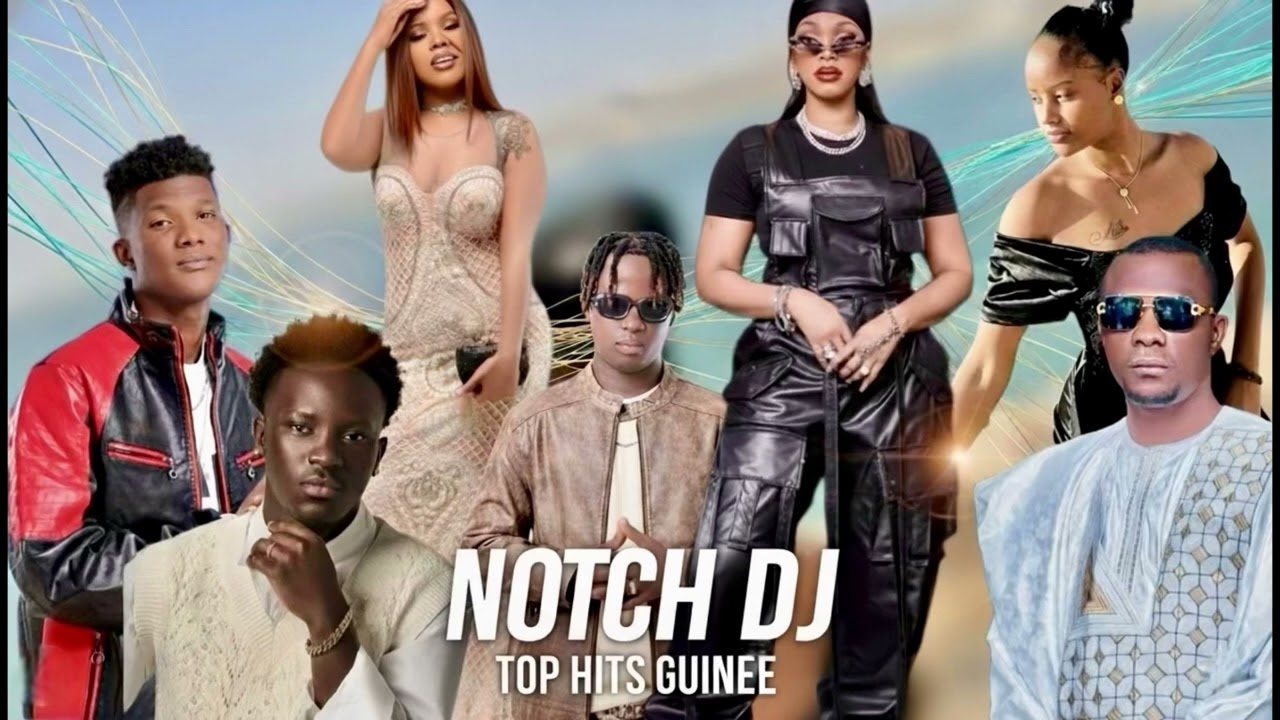 Guinée Top Hits NG By Notch Dj [Audio]