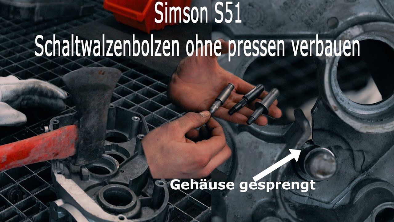 Montagevideo S51 Schaltwalzenbolzen/Simsontuning