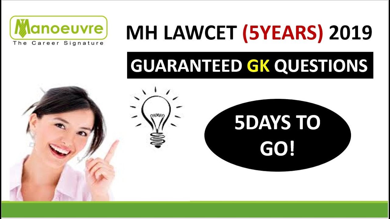 MH LAWCET (5 YEARS) 2019 - 5DAYS TO GO! - GUARANTEED GK QUESTIONS