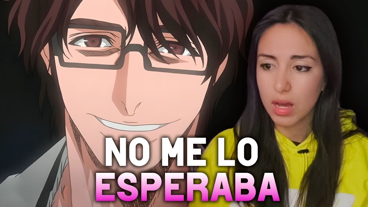 LA REVELACIÓN DE AIZEN || Reacción a Bleach Camilanga