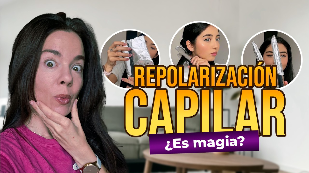 Repolarización capilar - ¡Todo lo que debes saber!