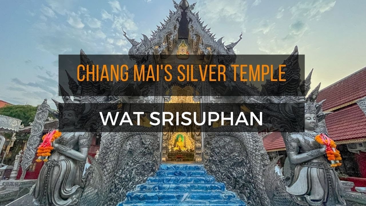 Silver Temple Chiang Mai
