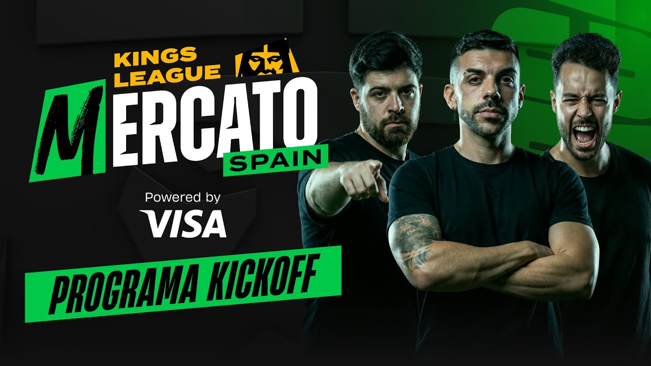 🇪🇸 🔥 MERCATO KINGS LEAGUE ESPAÑA KICK OFF 2026 - EN DIRECTO!