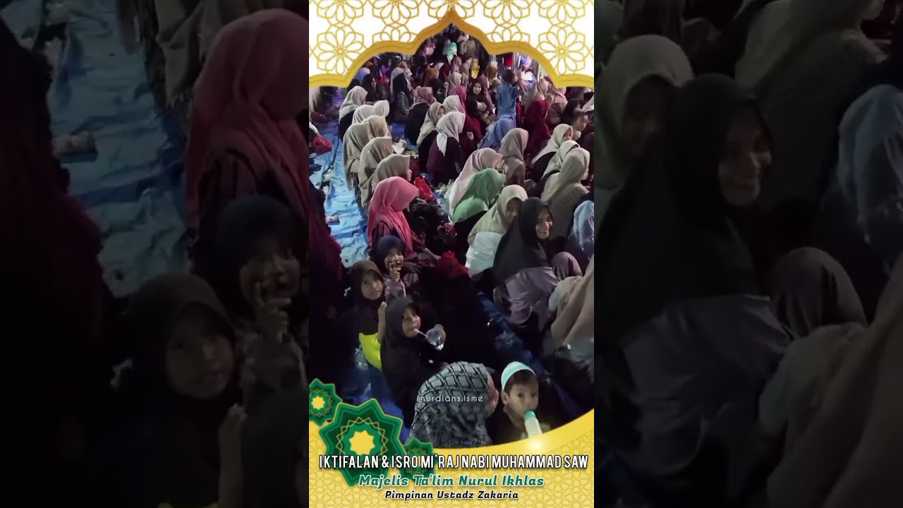 Iktifalan & Isro Mi'roj Nabi Muhammad SAW Majelis Taklim Nurul Ikhlas Sabtu, 14 Februari 2026