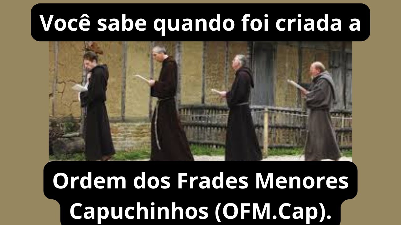 Ordem dos Frades menores Capuchinhos