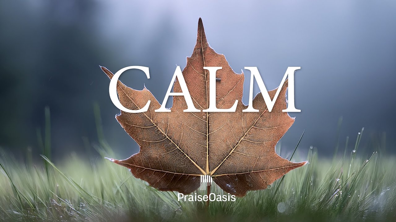 CALM 🤍 Soaking worship | Prayer and Devotional Instrumental Piano