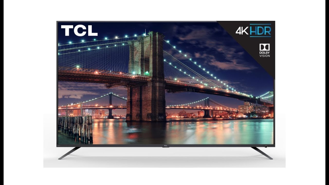 TCL&rsquo;s New 4K Roku TVs Could Be The Best Value Of 2018