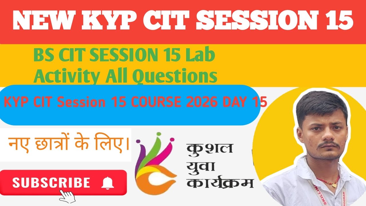 KYP CIT Session 15 || kyp cit Session 15 answer || Kyp cit 15 lab activity || cit 15 || 