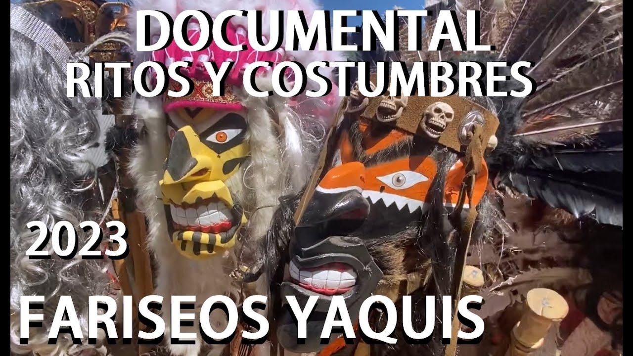 Fariseos en Hermosillo. Jueves Santo Ramada Tribu Yaqui Revolución  2023