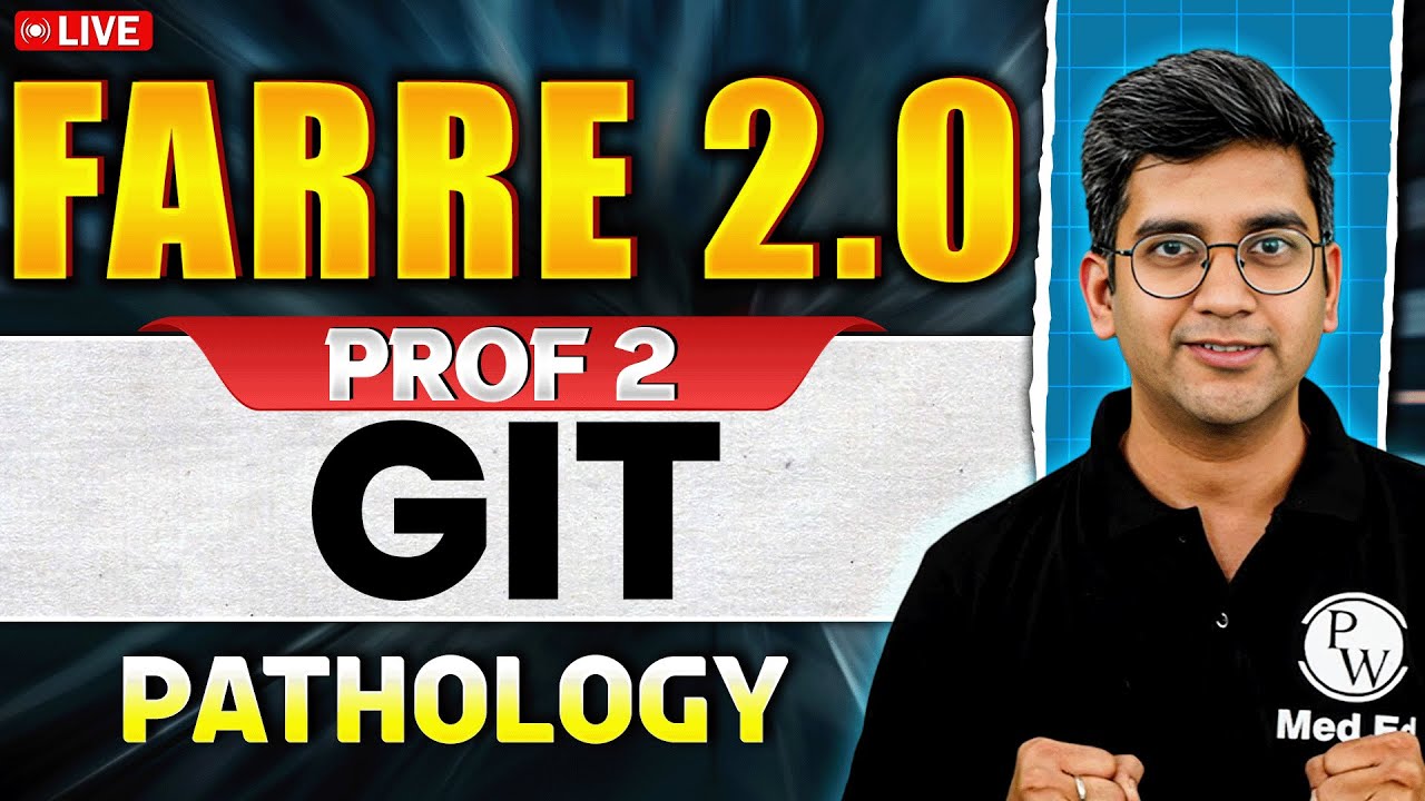 GIT | MBBS 2nd Year | Farre 2.0 Series | Dr. Ranjith AR | PW MedEd