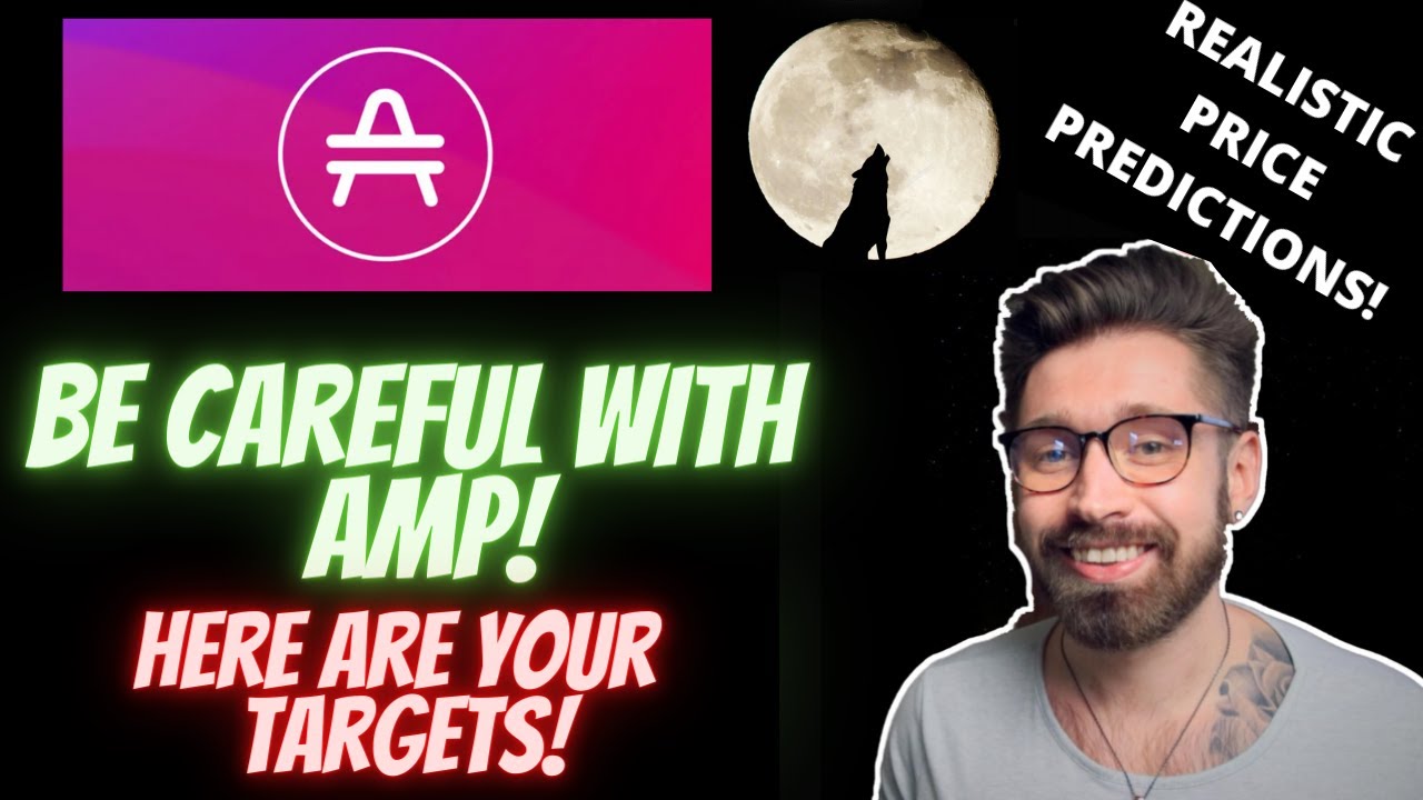 AMP TOKEN PRICE PREDICTION 2021👑 BE CAREFUL WITH AMP COIN! - AMP COIN PRICE PREDICTION 2021👁
