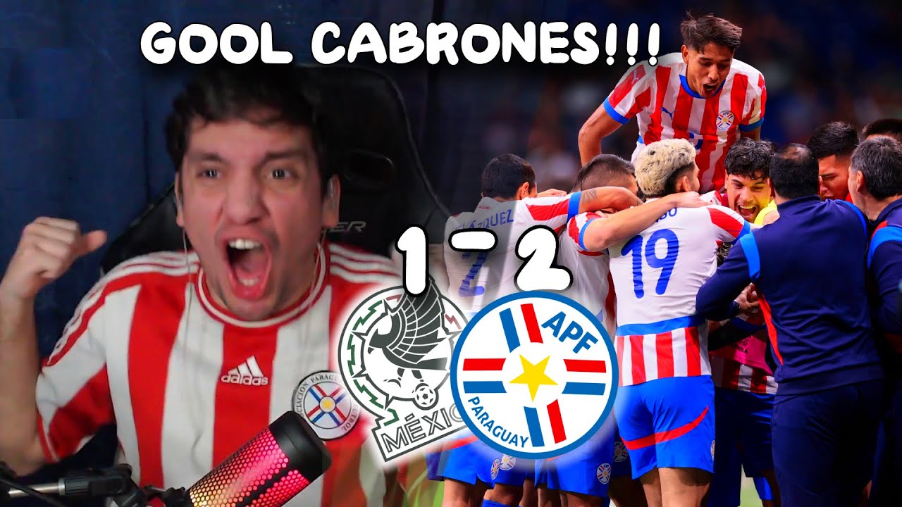 REACCIONO A MEXICO 1 - 2 PARAGUAY / AMISTOSO PRE MUNDIAL 2026