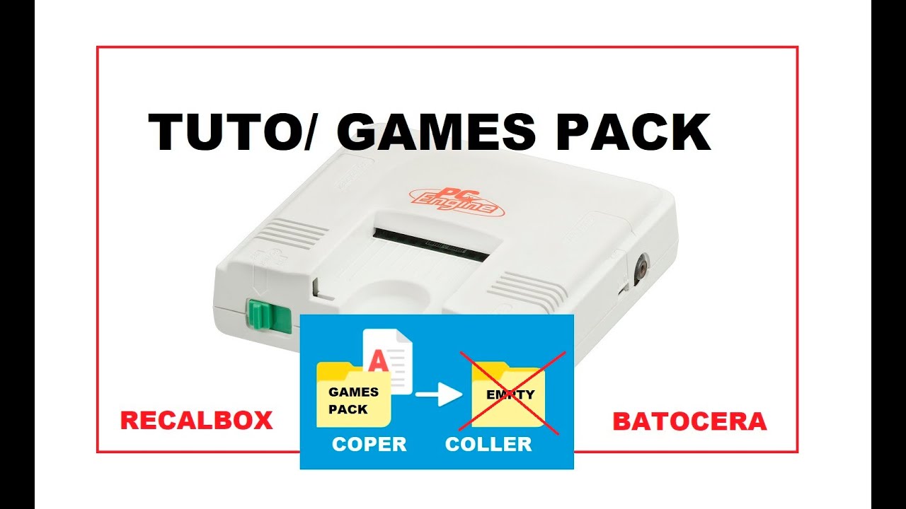 TUTO PACK PC ENGINE BATOCERA  40 RECALBOX 9.2.3