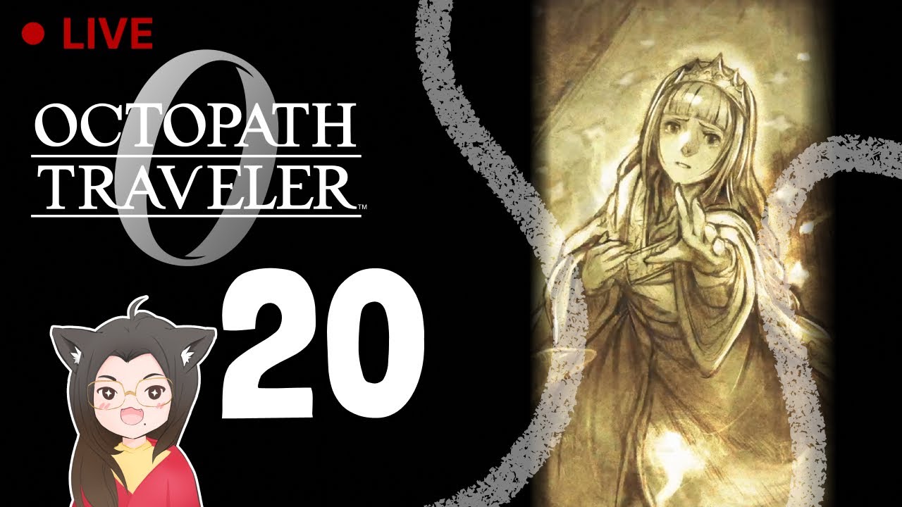 ฟินาเล่ บทที่ X | Octopath Traveler 0 Part 20