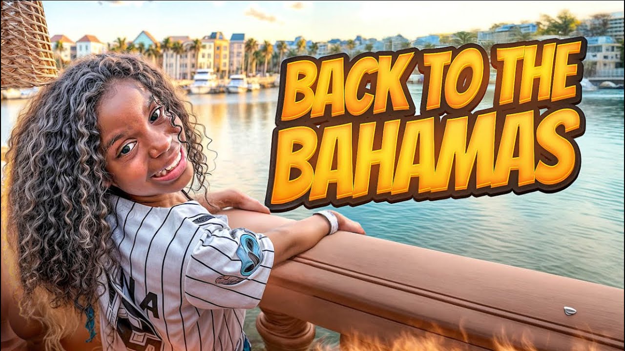 BACK TO THE BAHAMAS!