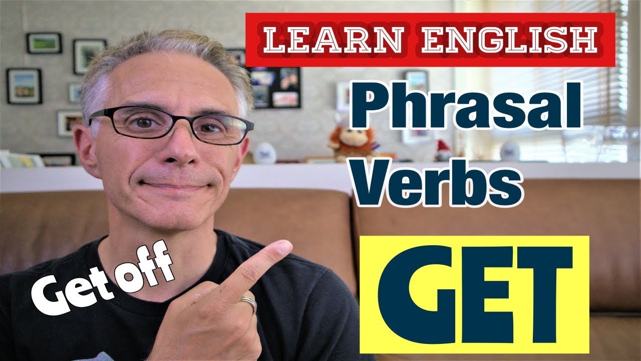 Learn English Phrasal Verbs Using GET#esl#learnenglish#phrasalverbsinenglish