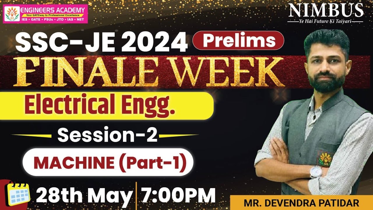 Complete Machine (Part-1) Marathon Class For SSC JE 2024 Prelims Electrical Engineering Aspirants