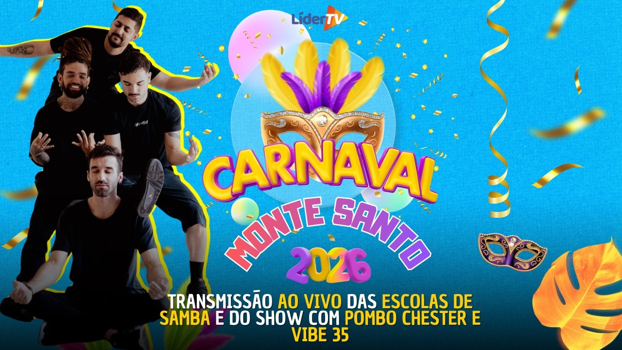 Carnaval 2026 AO VIVO: Desfiles de BELÉM e BRAZ em Monte Santo de Minas + POMBO CHESTER e VIBE 35