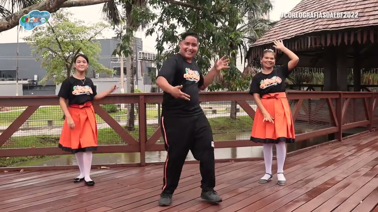 Coreografia da EBF2022 - Nossa Força