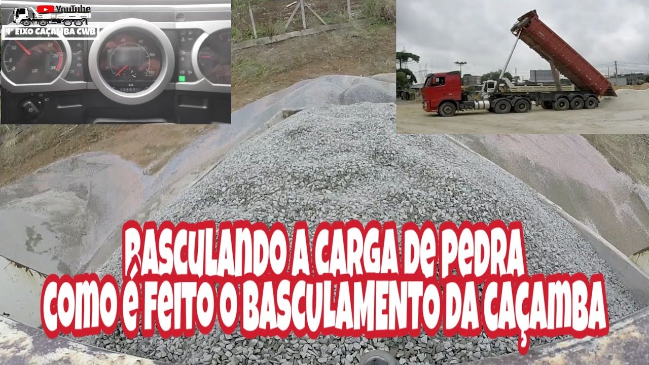 COMO É FEITO O BASCULAMENTO DA CAÇAMBA - BASCULANDO A PEDRA