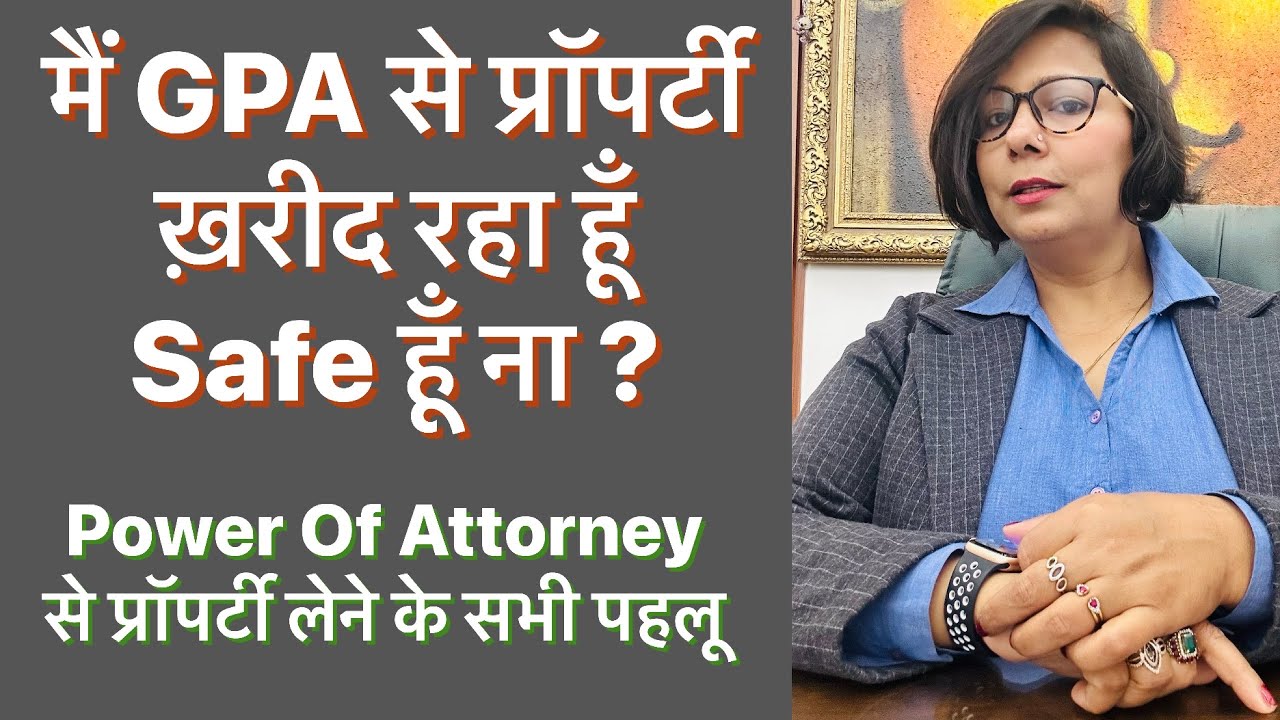 Will it be safe to buy property through GPA?