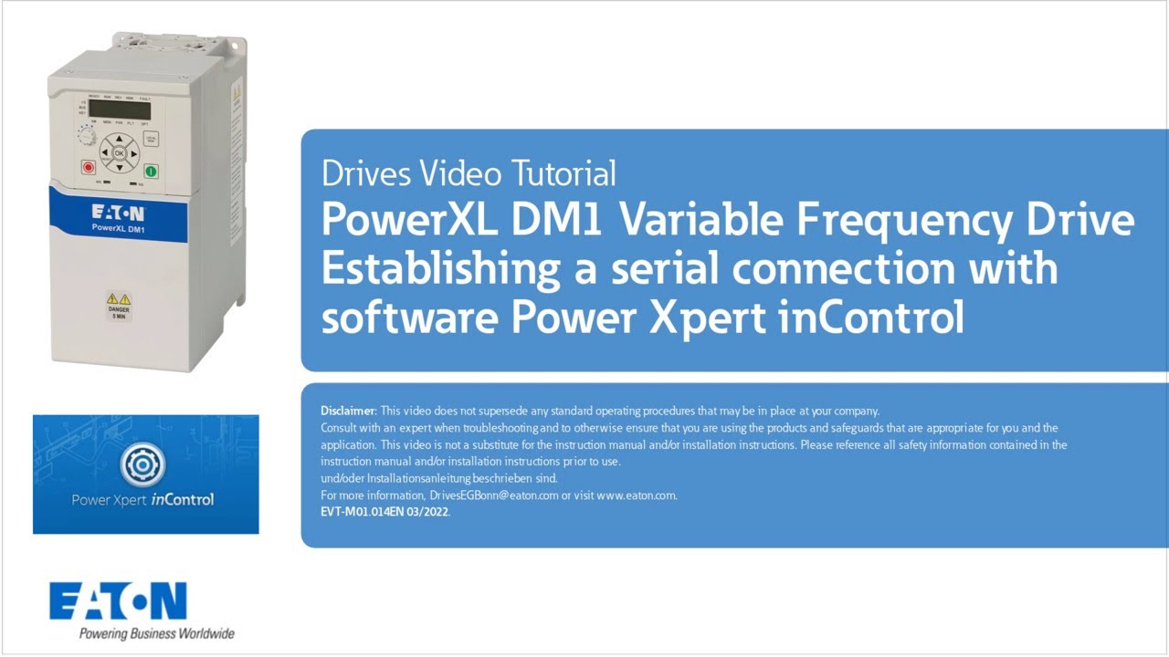 PowerXL DM1 variable frequency drive - Establishing a serial connection with Power Xpert inControl
