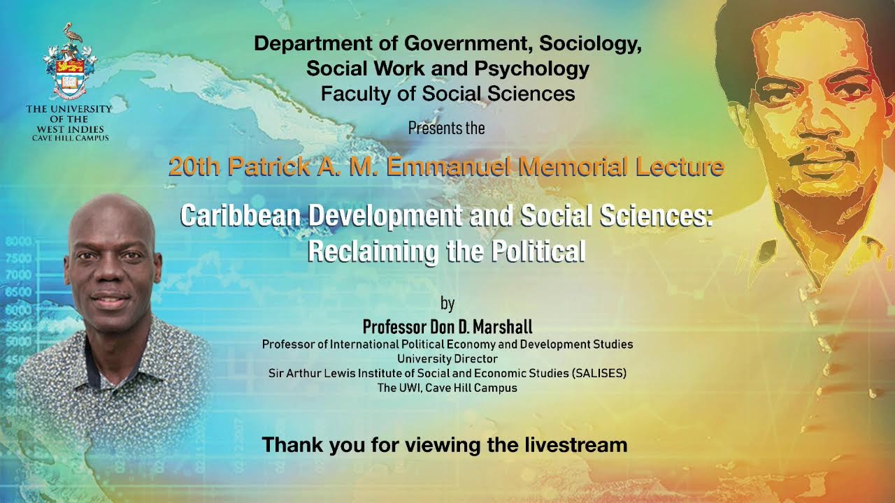 20th Patrick A. M. Emmanuel Memorial Lecture