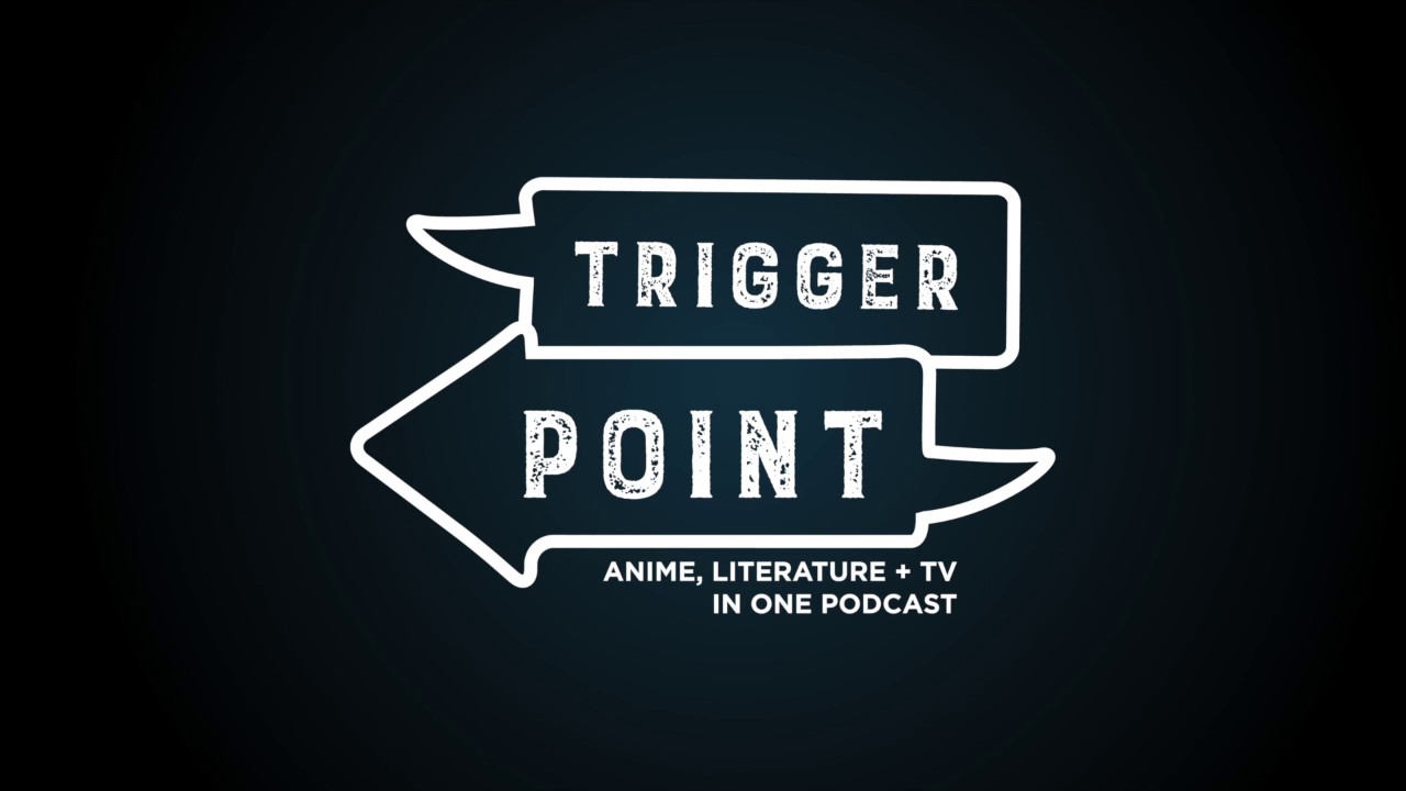 Trigger Point #2: Ajin