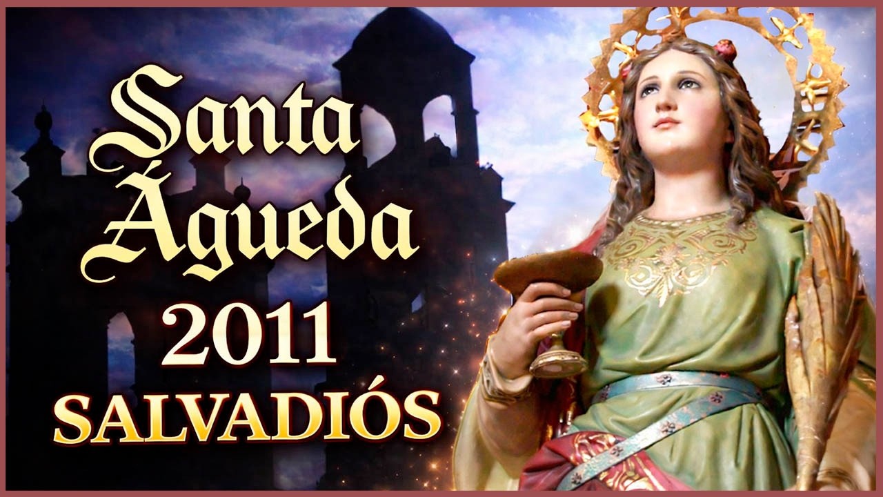 SANTA AGUEDA 2011 Pueblo de Salvadios Avila