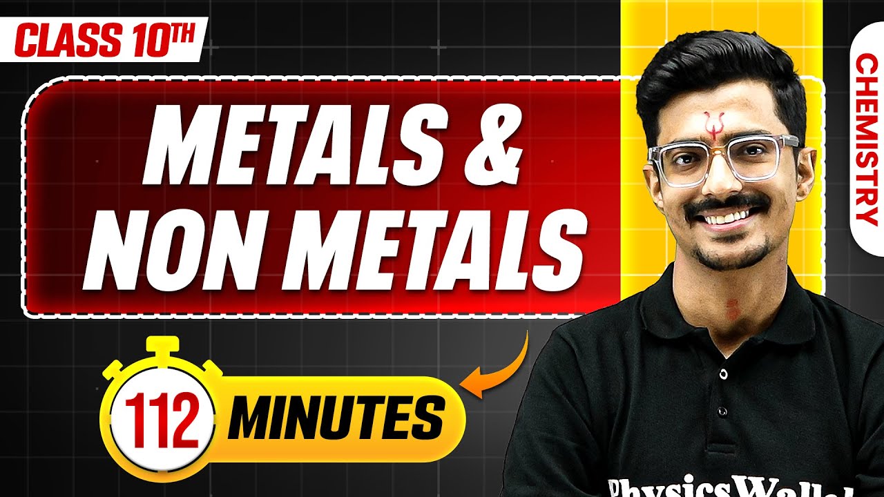 Metals And Non Metals in 112 Minutes | Mind Map Series for Class 10th