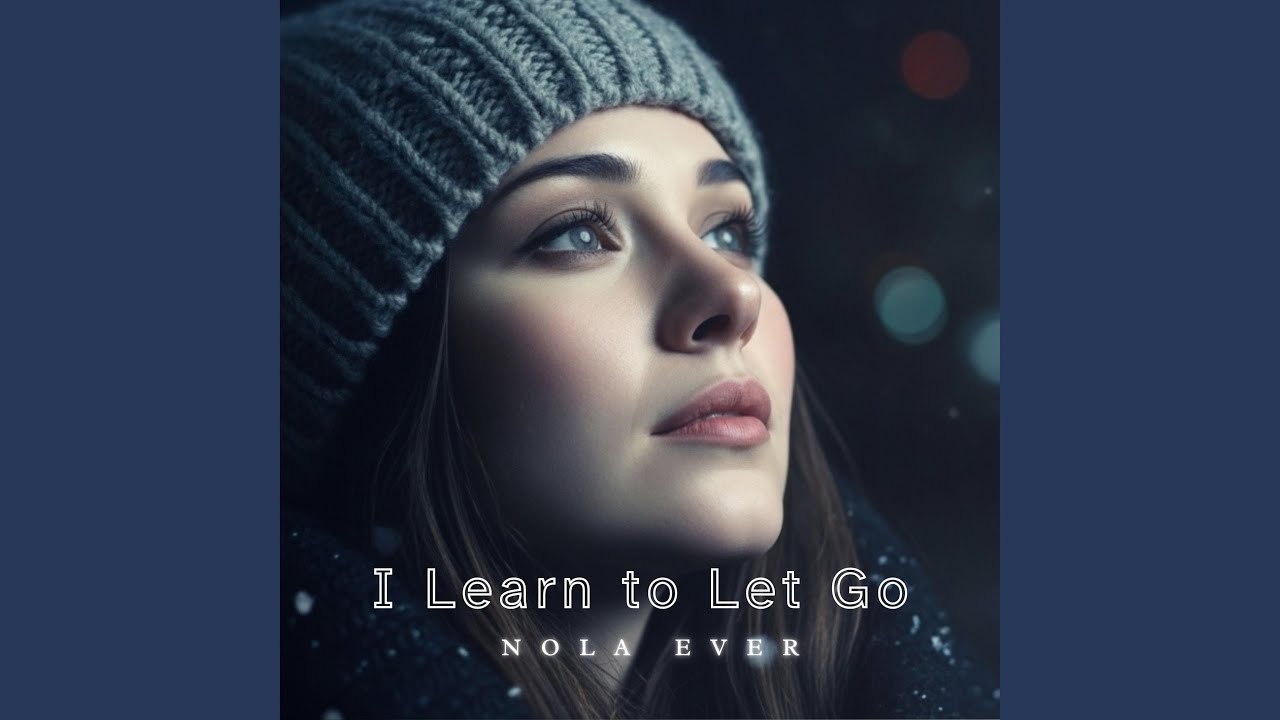 I Learn to Let Go