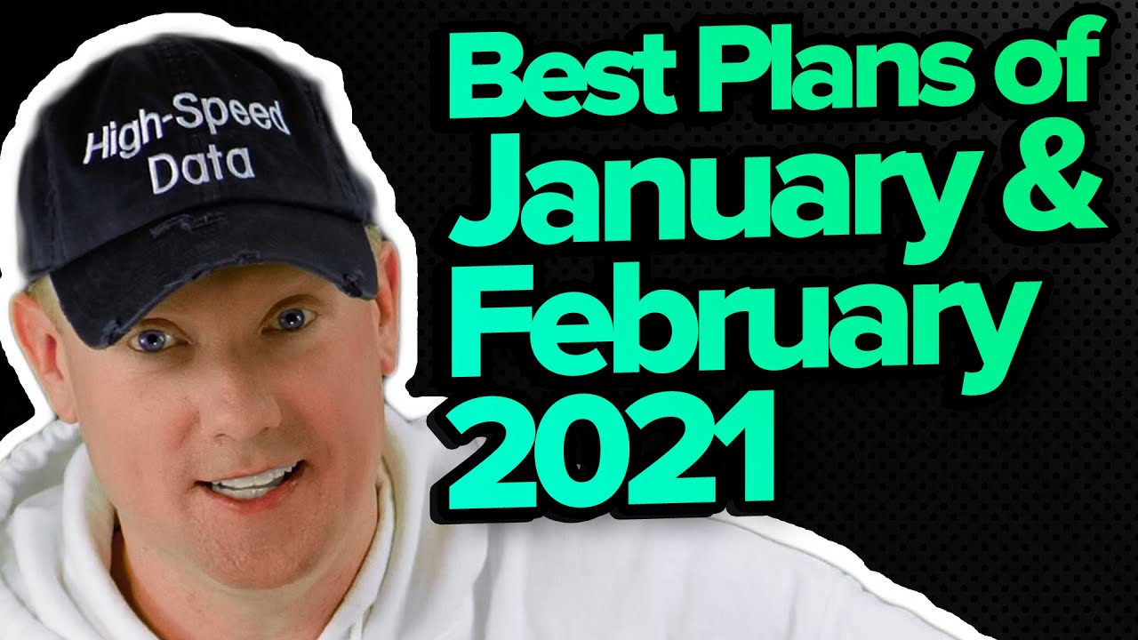 Best Cell Phone Plans [January & February 2021] (Nothing changed! 🤷&zwj;♂️)