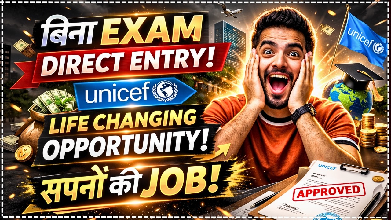 Dream Job at UNICEF Without Exam? Full Details Inside!