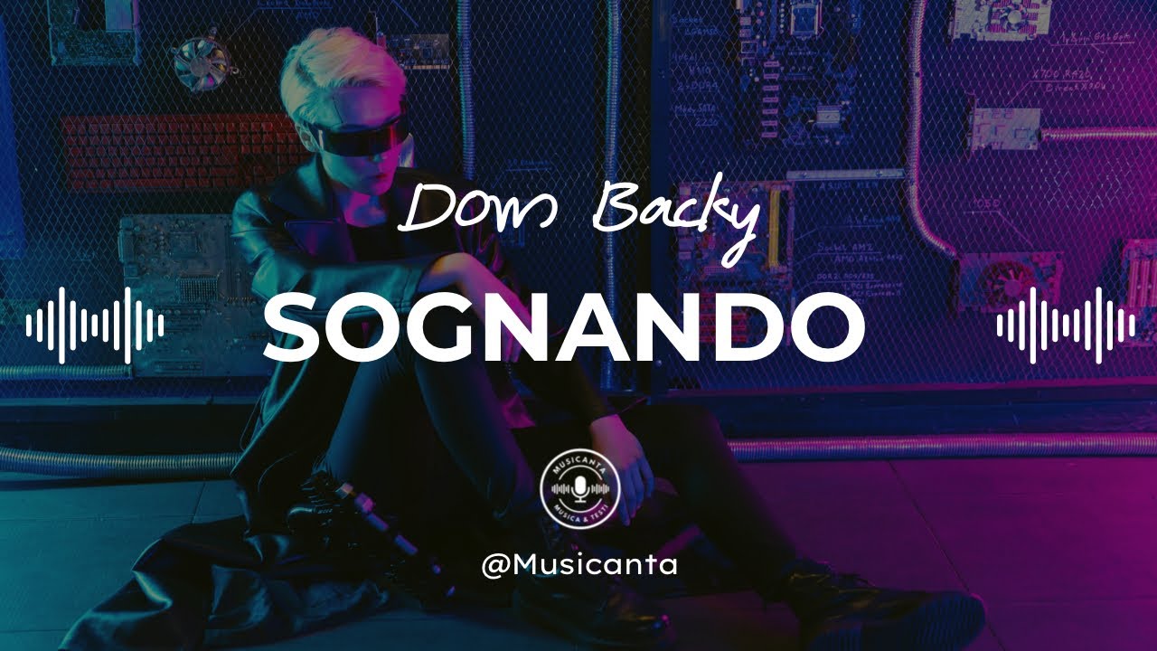 Sognando - Don Backy (Testo) 🎤 Canta con il Lyrics Video | Canzone Italiani
