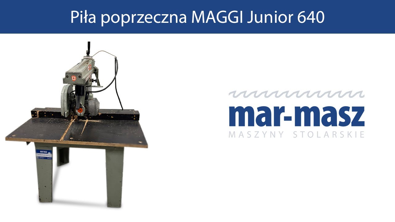 Piła poprzeczna radialna promieniowa MAGGI Junior 640 - Mar-Masz | Woodworking