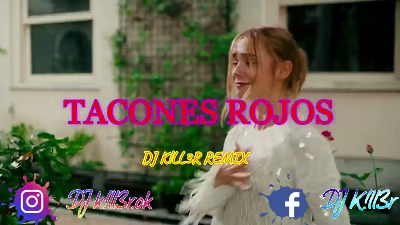 Sebastián Yatra - Tacones Rojos [Remix Edición Especial ✘ DJ K!LL3R]