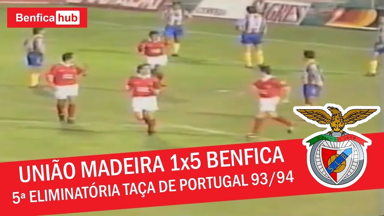 UNIÃO DA MADEIRA 1x5 BENFICA | 5ª ELIMINATÓRIA TAÇA DE PORTUGAL (1993/1994)