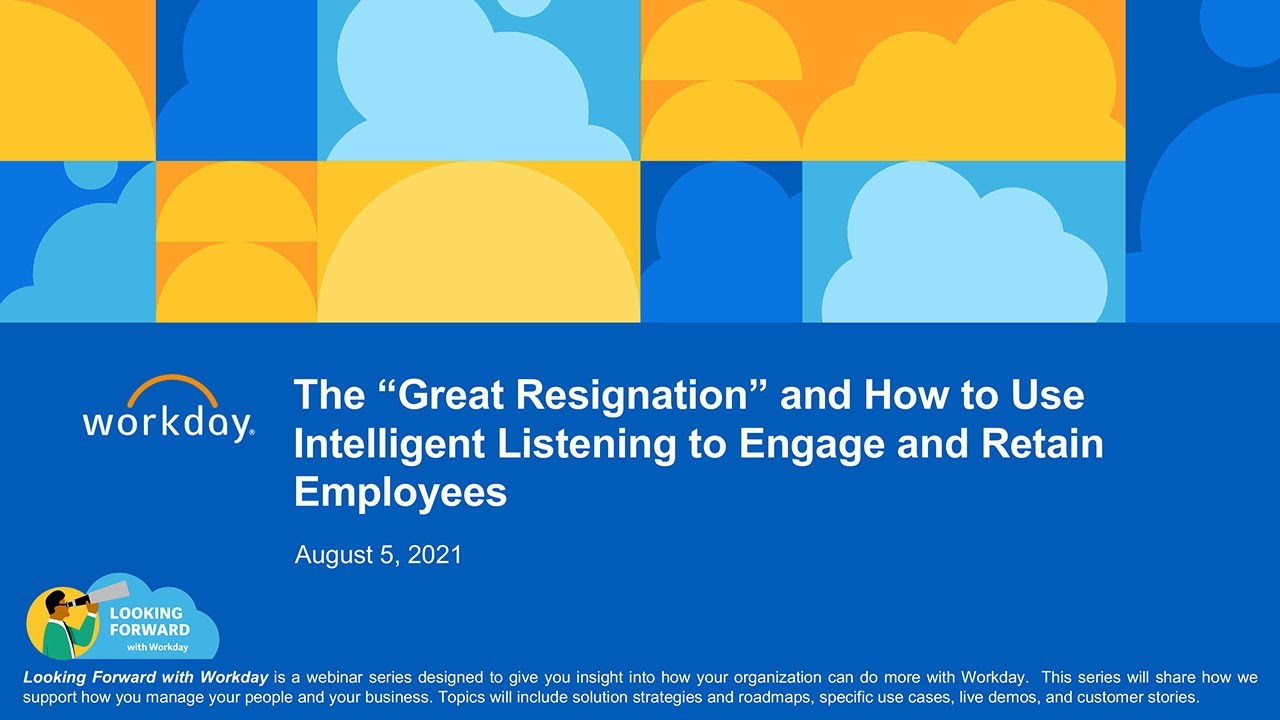 The &ldquo;Great Resignation&rdquo; and How to Use Intelligent Listening to Engage and Retain Employees