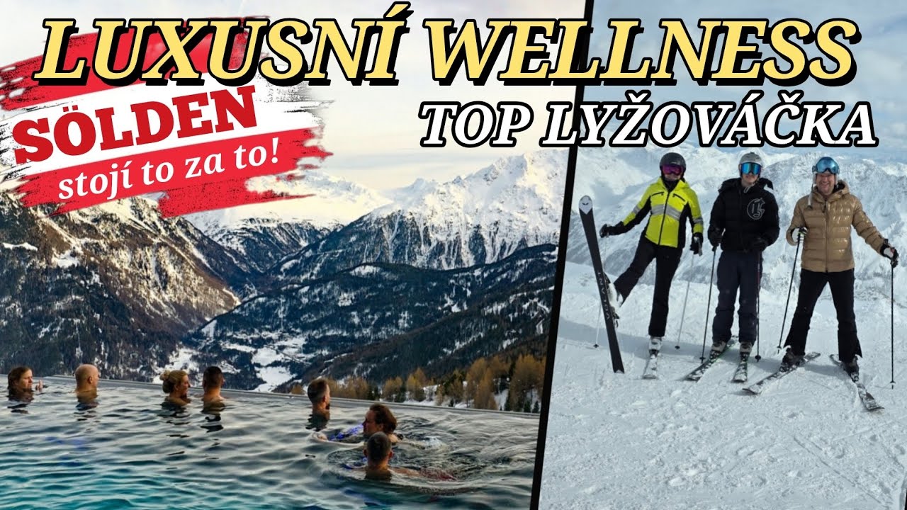  Sölden: Nákupy, vodopád, wellness a lyžování