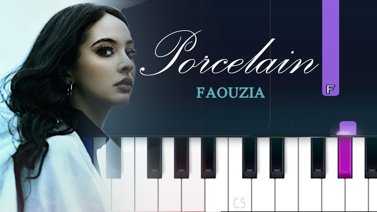 Faouzia - Porcelain (Piano Tutorial)