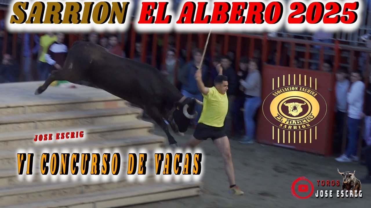 🔝😮‍SARRION 2025 VI CONCURSO NACIONAL DE VACAS